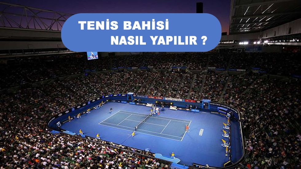 Tenis Bahisi