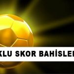 Çoklu Skor Bahisleri