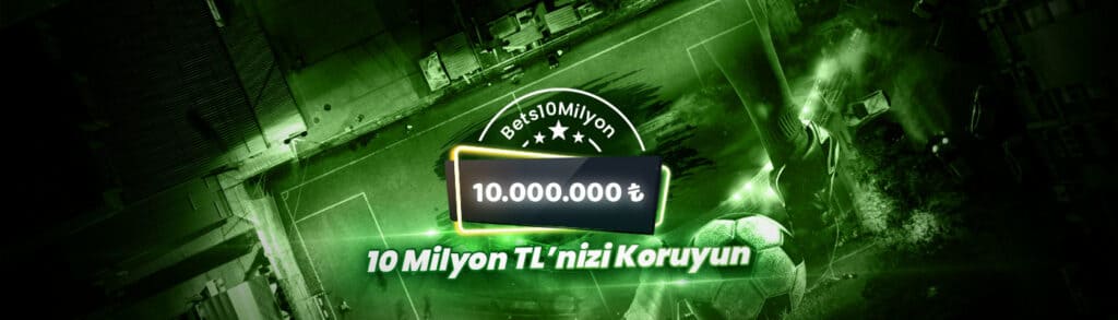 bets10 10 milyon tl Ödül