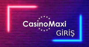 casinomaxi giriş